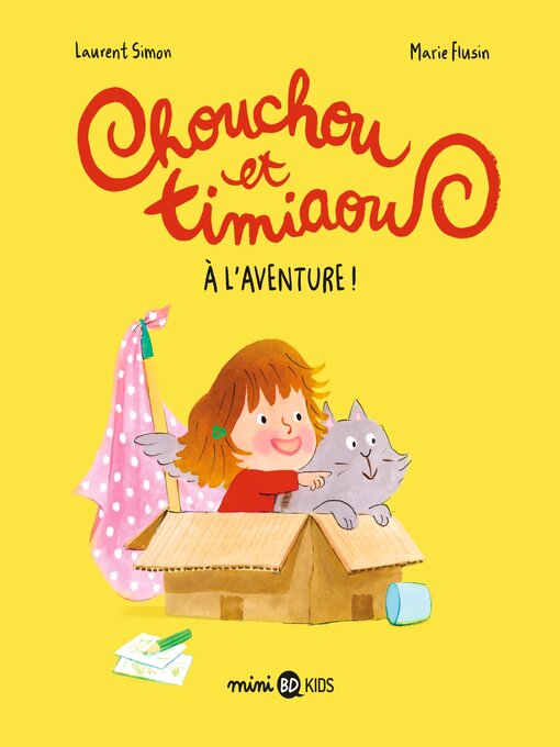 Title details for Chouchou et Timiaou, Tome 01 by Marie Flusin - Wait list